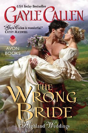 [Highland Weddings 01] • The Wrong Bride